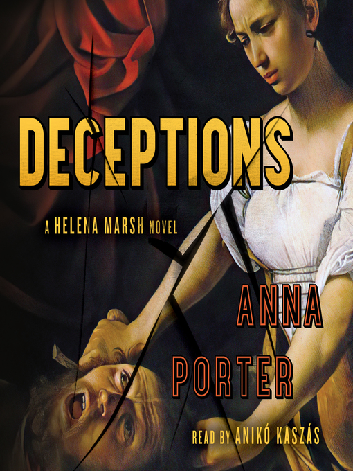 Title details for Deceptions by Anna Porter - Available